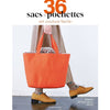 36 sacs et pochettes en couture facile<br> Collectif