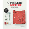 Apprendre la couture en 10 leçons<br> Cadia Mangané
