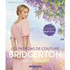 Bridgerton, le guide non officiel<br> Designerella Bella