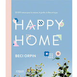 Happy home<br> Beci Orpin