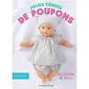Jolies tenues de poupons en couture & tricot<br> Christiane Vignal
