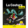 La couture pour les nuls<br> Jan Saunders Maresh