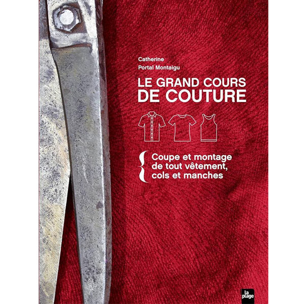Le grand cours de couture Tome 2<br> Catherine Portal Montaigu