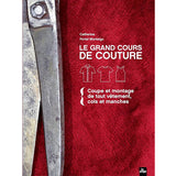 Le grand cours de couture<br> Catherine Portal Montaigu