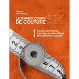 Le grand cours de couture Tome 2<br> Catherine Portal Montaigu