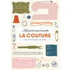 Mon p'tit cours de poche : la couture<br> Marie-Noëlle Bayard