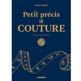 Petit précis de couture<br> Laure Guyet