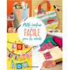 Petite couture facile pour les enfants<br> Collectif