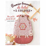 Premier trousseau de bébé<br> Sabine Benoît