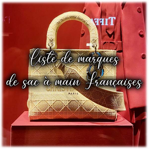 Liste marque de sac à main Française