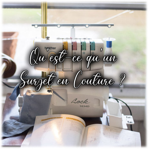 Qu'est-ce qu'un Surjet en Couture ?