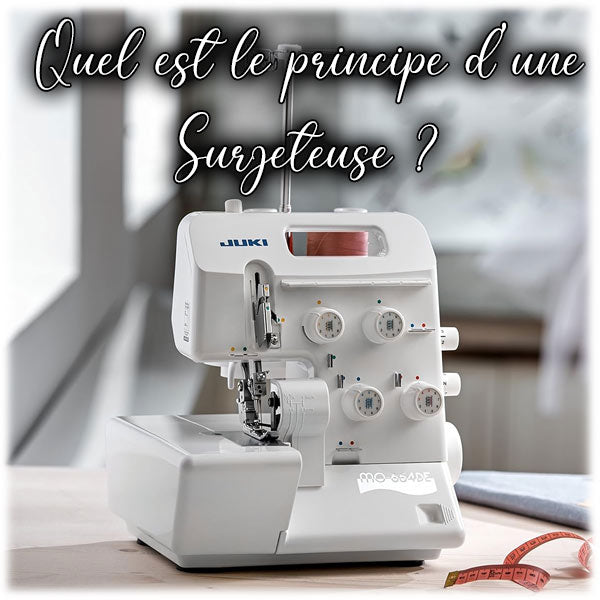 Quel est le principe d'une Surjeteuse ?