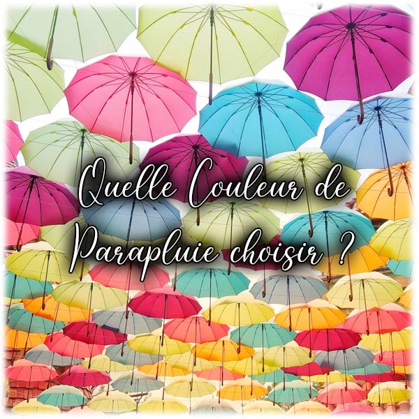 Quelle couleur de Parapluie choisir ?