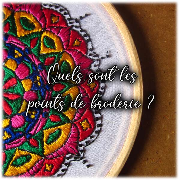 Quels sont les points de broderie ?