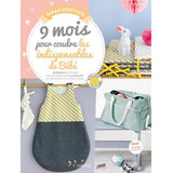 9 mois pour coudre les indispensables de bébé<br> Sarah Despoisse