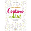 Carnet créatif pour couture addict<br> Mélise Carrara