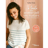 Je tricote mon premier pull en circulaire<br> Nadège Chenu