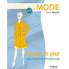 Le modélisme de mode - Volume 2<br> Teresa Gilewska