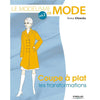 Le modélisme de mode - Volume 2<br> Teresa Gilewska