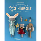 Le monde poétique de Rose minuscule<br> Laurence Bonnet