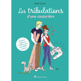 Les tribulations d'une couturière<br> Gaël Cuvier