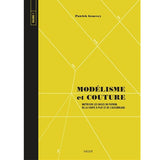 Modélisme et couture volume 1<br> Patrick Genevey