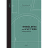 Modélisme et couture volume 2<br> Patrick Genevey