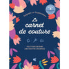 Mon carnet de couture<br> Auguste Et Septembre