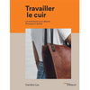 Travailler le cuir<br> Candice Lau