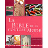 La bible de la couture mode<br> Lorna Knight